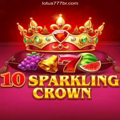 Discover the Thrills of 10SparklingCrown on VL-LOTUS777: The Leading Online Casino in Brazil