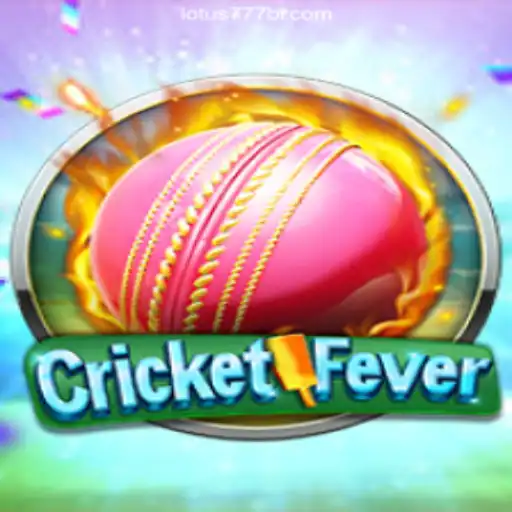 Explore the Exciting World of CricketFever on VL-LOTUS777
