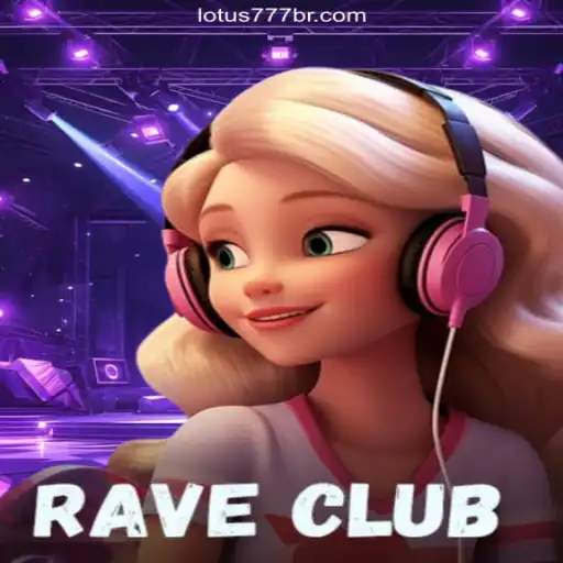 RaveClub: An Exciting Adventure on VL-LOTUS777 Platform